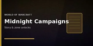 WoW Midnight Campaigns